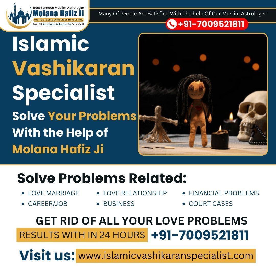 Islamic Vashikaran Specialist